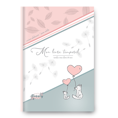 Mon livre temporel version ADO/JEUNE ADULTE - Alonaly
